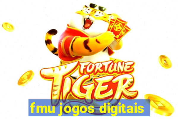 fmu jogos digitais