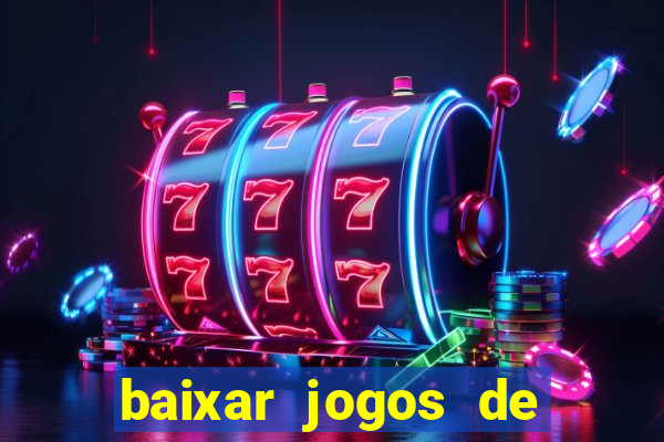 baixar jogos de cassino grátis