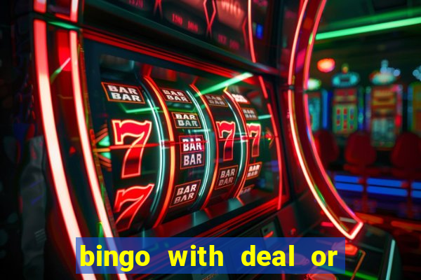 bingo with deal or no deal