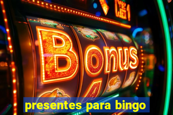 presentes para bingo