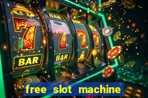 free slot machine games with bonus spins