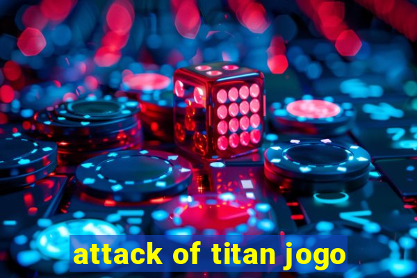 attack of titan jogo