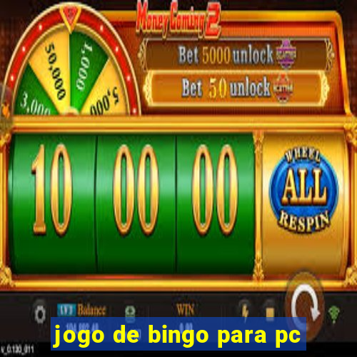 jogo de bingo para pc