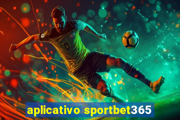 aplicativo sportbet365