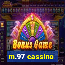 m.97 cassino