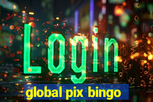 global pix bingo