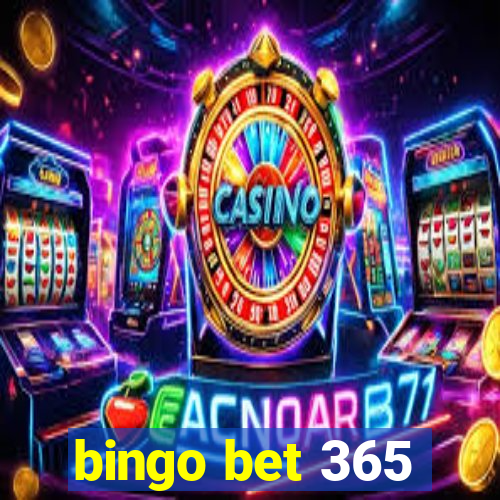 bingo bet 365