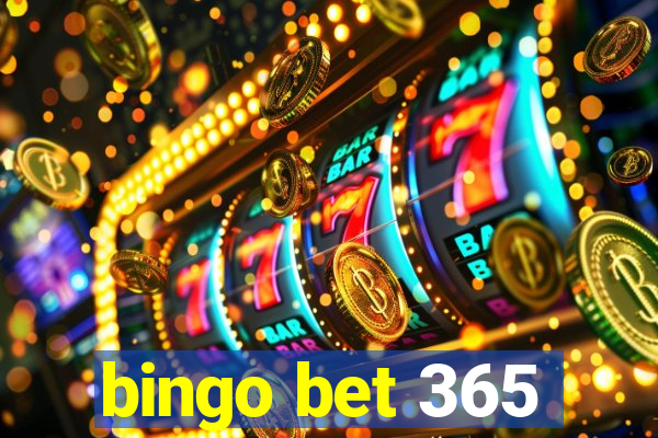 bingo bet 365