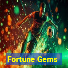 Fortune Gems