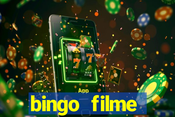 bingo filme assistir grátis