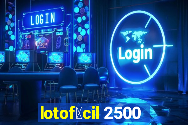 lotof谩cil 2500