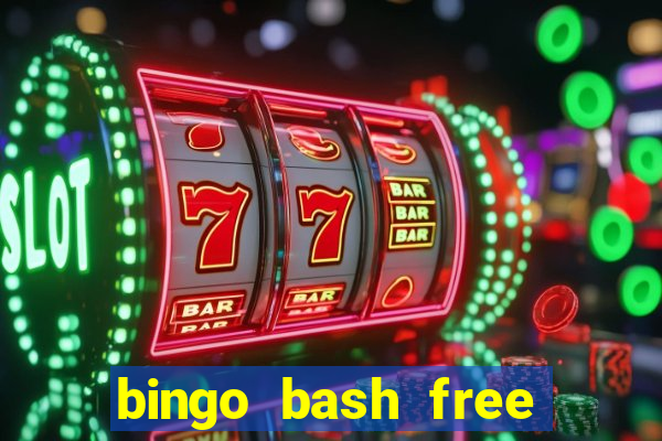 bingo bash free chips today