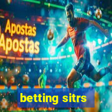 betting sitrs