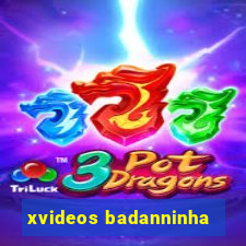 xvideos badanninha