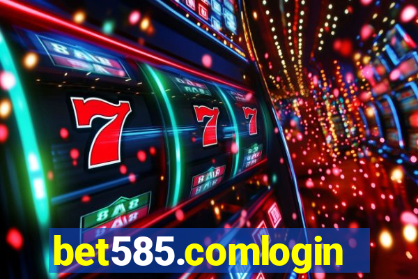 bet585.comlogin