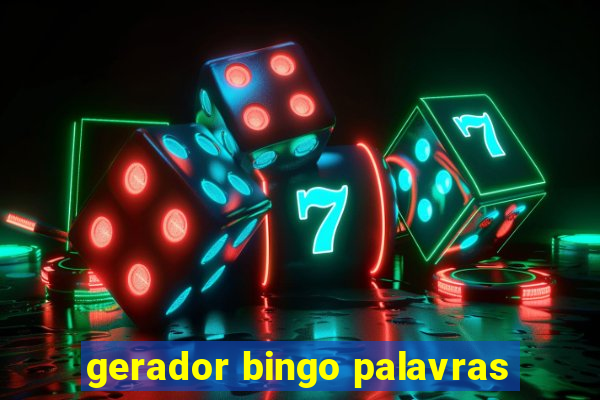 gerador bingo palavras